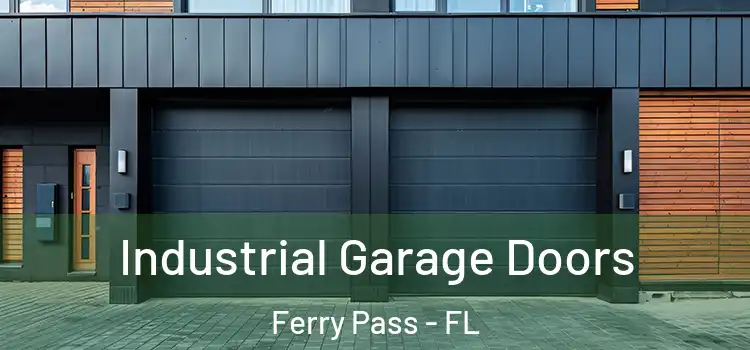  Industrial Garage Doors Ferry Pass - FL